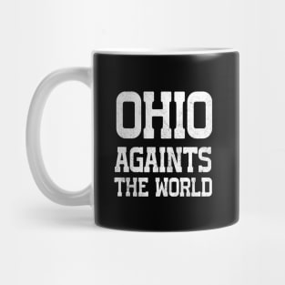 Ohio Against The World Mug